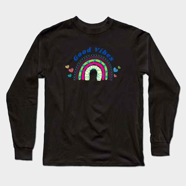 Good Vibes Rainbow Design Long Sleeve T-Shirt by TINRO Kreations